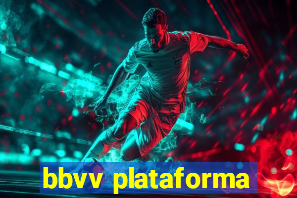 bbvv plataforma